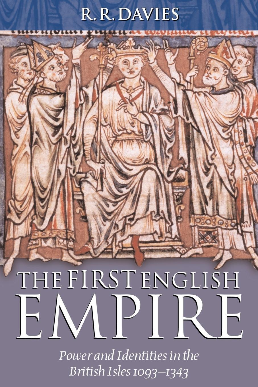 Cover: 9780199257249 | The First English Empire | R. R. Davies | Taschenbuch | Paperback