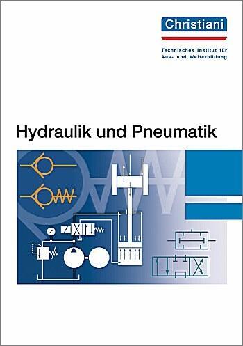 Cover: 9783865220905 | Hydraulik und Pneumatik | Taschenbuch | Deutsch | 2013 | Christiani