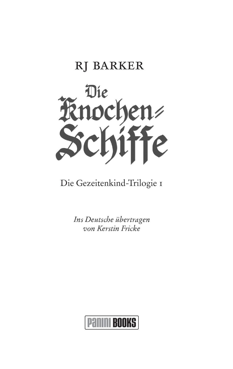 Bild: 9783833241819 | Die Knochen-Schiffe | RJ Barker | Taschenbuch | Gezeitenkind-Trilogie