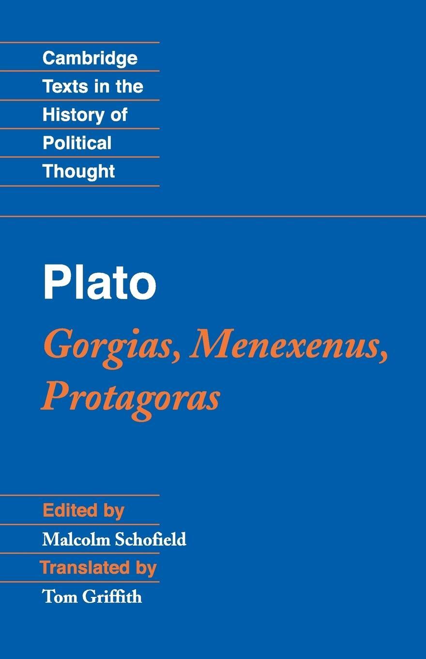 Cover: 9780521546003 | Plato | Gorgias, Menexenus, Protagoras | Malcolm Schofield | Buch