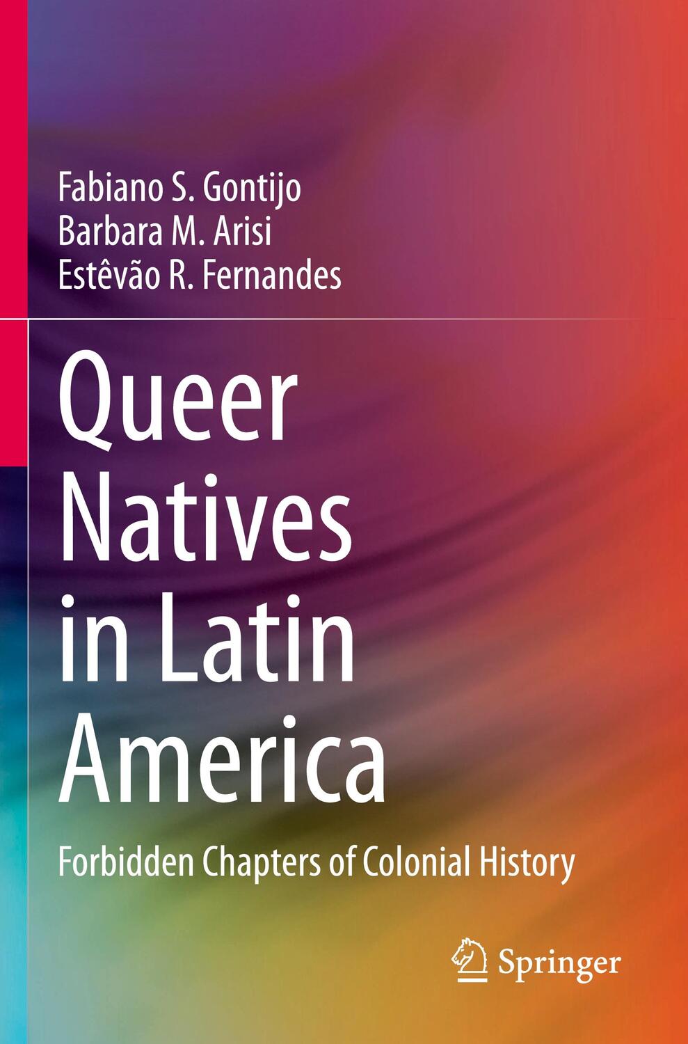 Cover: 9783030591359 | Queer Natives in Latin America | Fabiano S. Gontijo (u. a.) | Buch