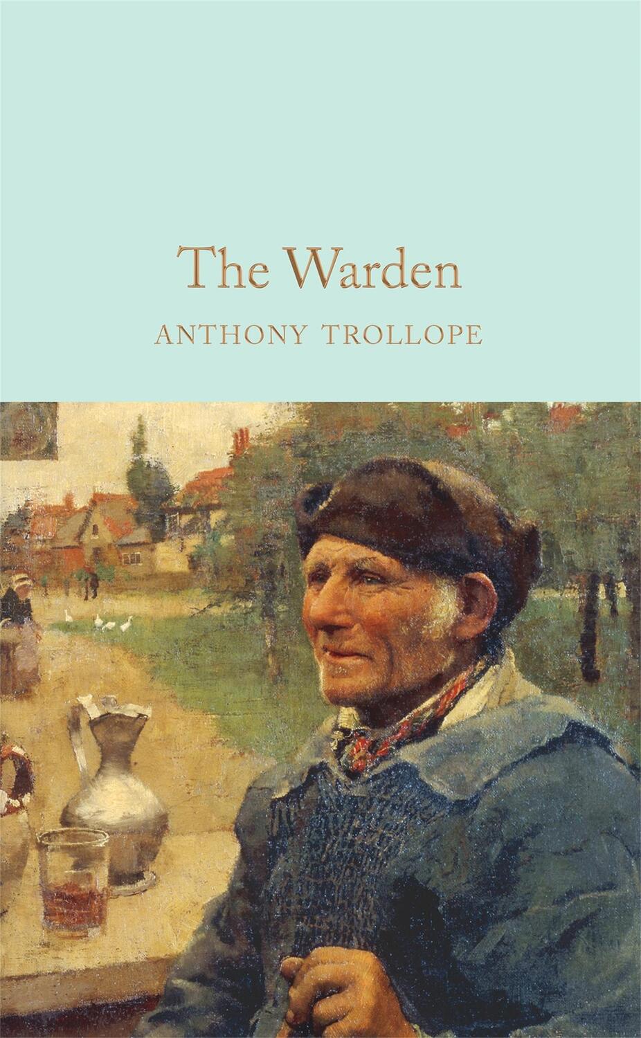 Cover: 9781529011838 | The Warden | Anthony Trollope | Buch | 274 S. | Englisch | 2020
