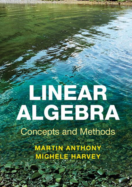 Cover: 9780521279482 | Linear Algebra | Concepts and Methods | Martin Anthony (u. a.) | Buch