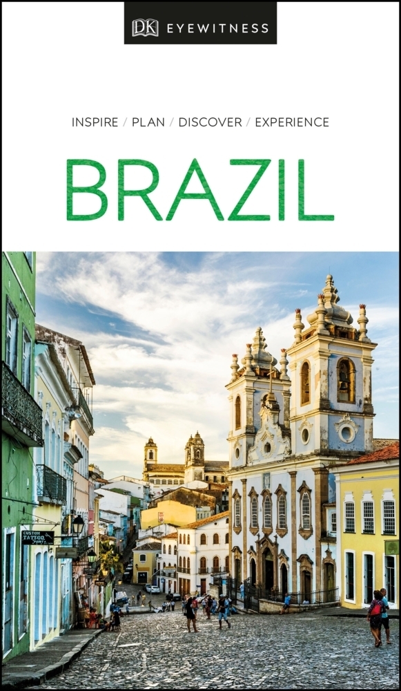 Cover: 9780241408605 | DK Eyewitness Brazil | DK Eyewitness | Taschenbuch | 384 S. | Englisch
