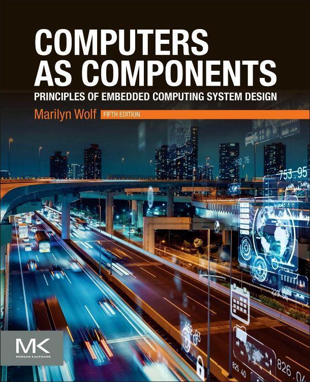 Cover: 9780323851282 | Computers as Components | Marilyn Wolf | Taschenbuch | Englisch | 2022