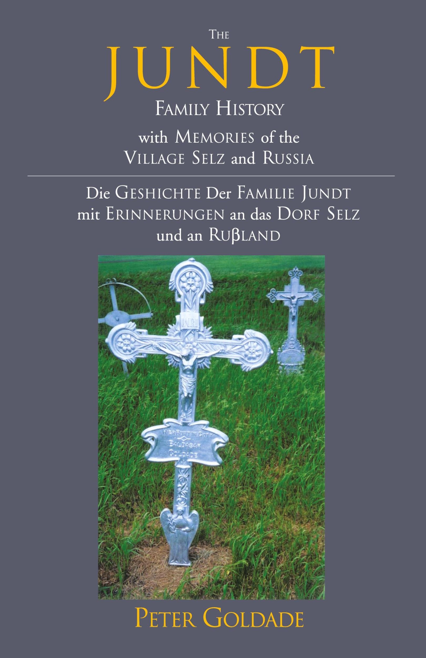 Cover: 9781413426144 | The Jundt Family History | Peter Goldade | Taschenbuch | Englisch