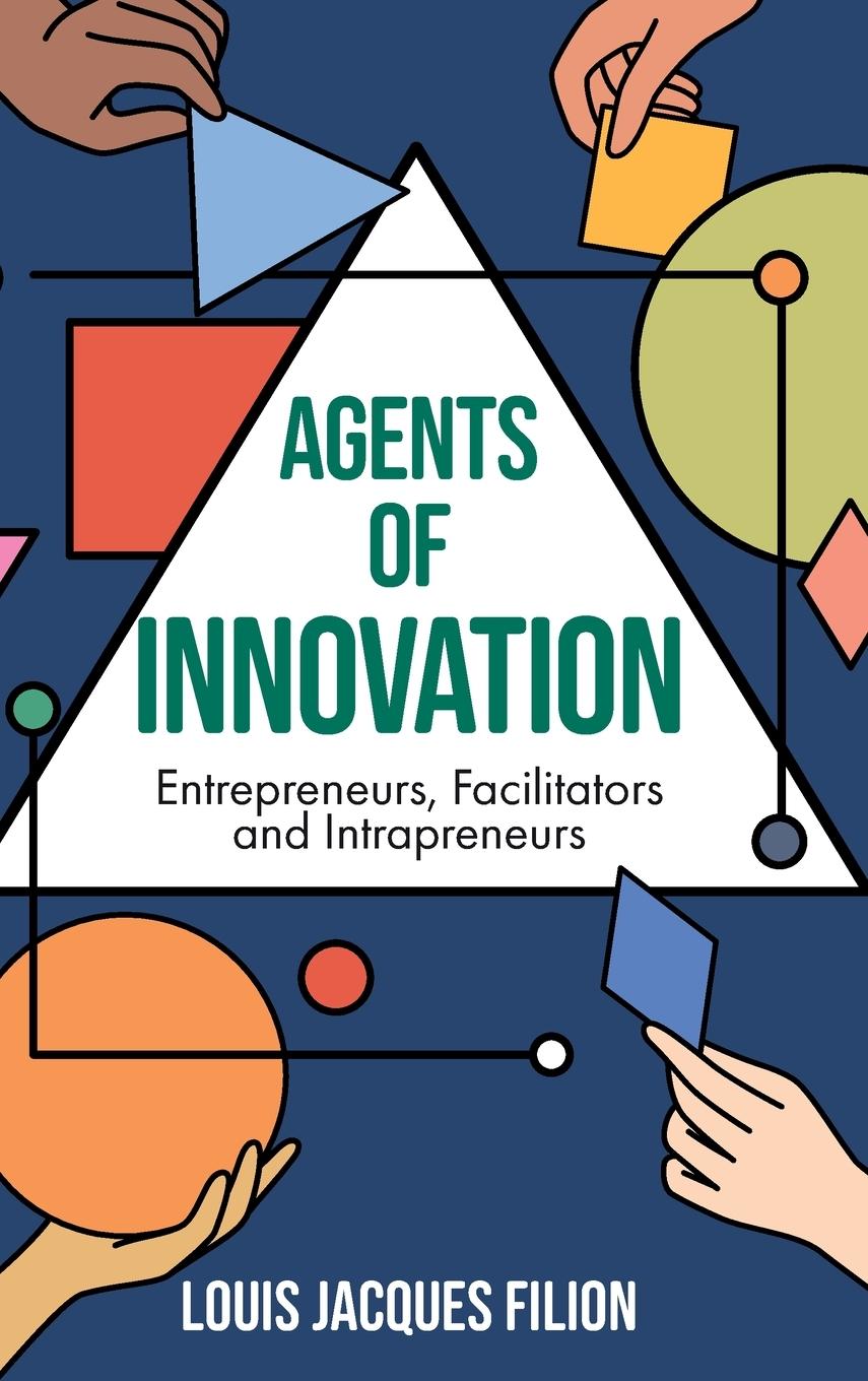 Cover: 9781837970131 | Agents of Innovation | Louis Jacques Filion | Buch | Englisch | 2023