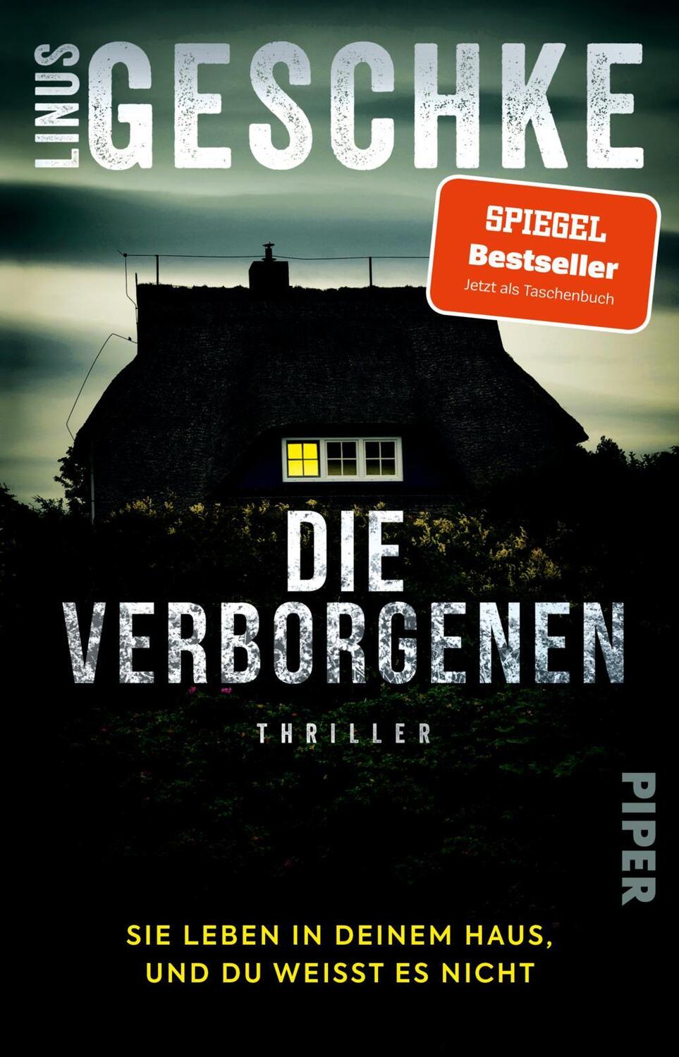 Cover: 9783492320788 | Die Verborgenen | Linus Geschke | Taschenbuch | 368 S. | Deutsch