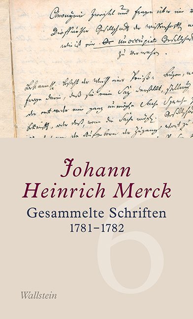 Cover: 9783835316133 | Gesammelte Schriften 1781-1782 | Johann Heinrich Merck | Buch | 640 S.