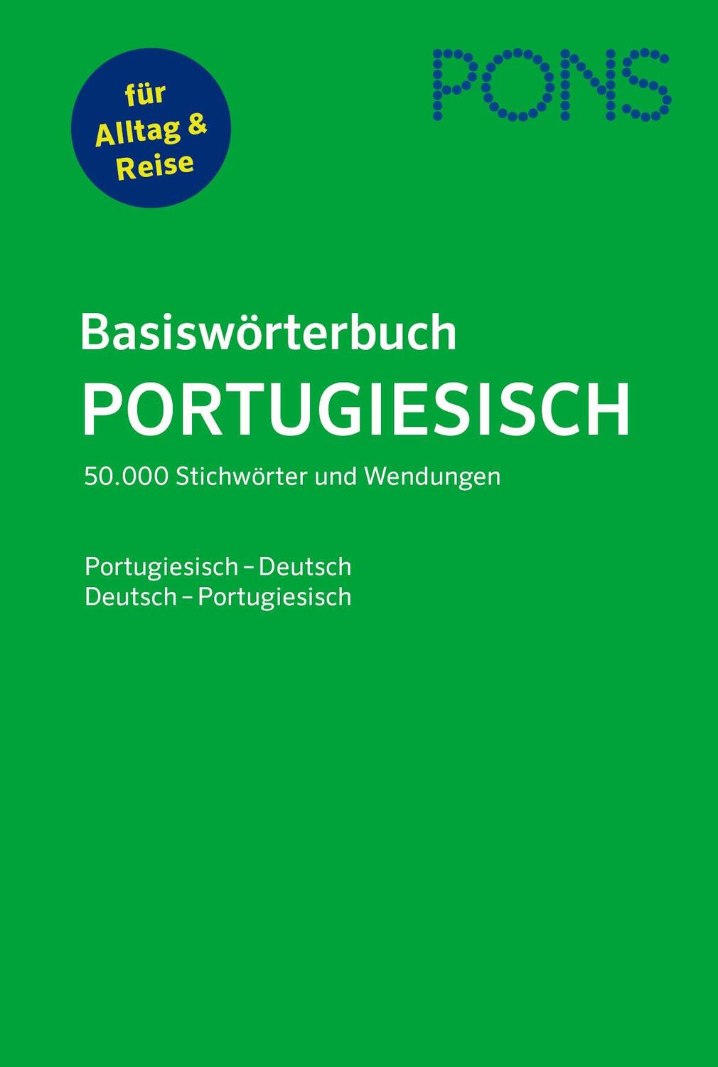 Cover: 9783125160736 | PONS Basiswörterbuch Portugiesisch | Taschenbuch | Deutsch | 2020
