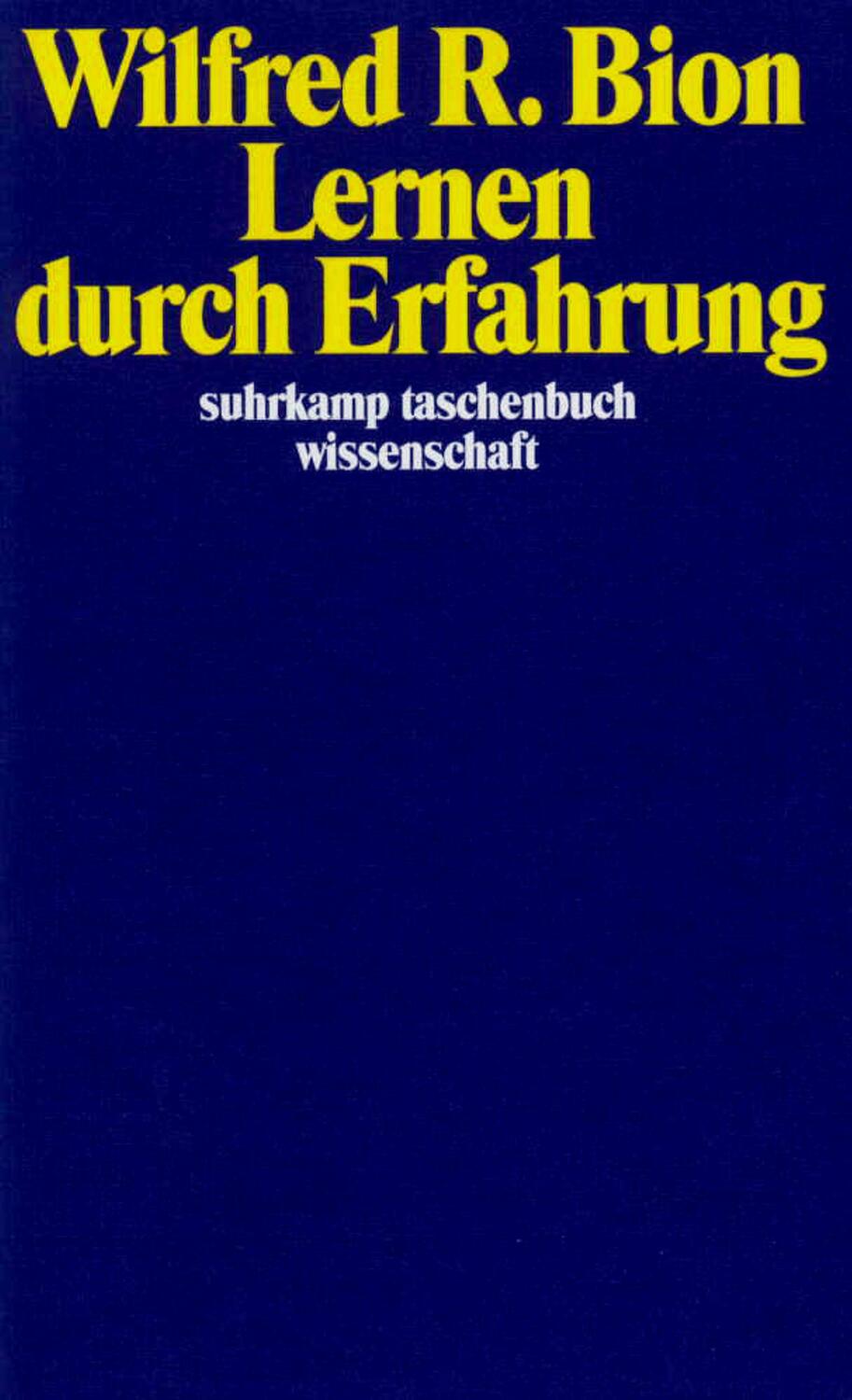Cover: 9783518286210 | Lernen durch Erfahrung | Wilfred R. Bion | Taschenbuch | Deutsch