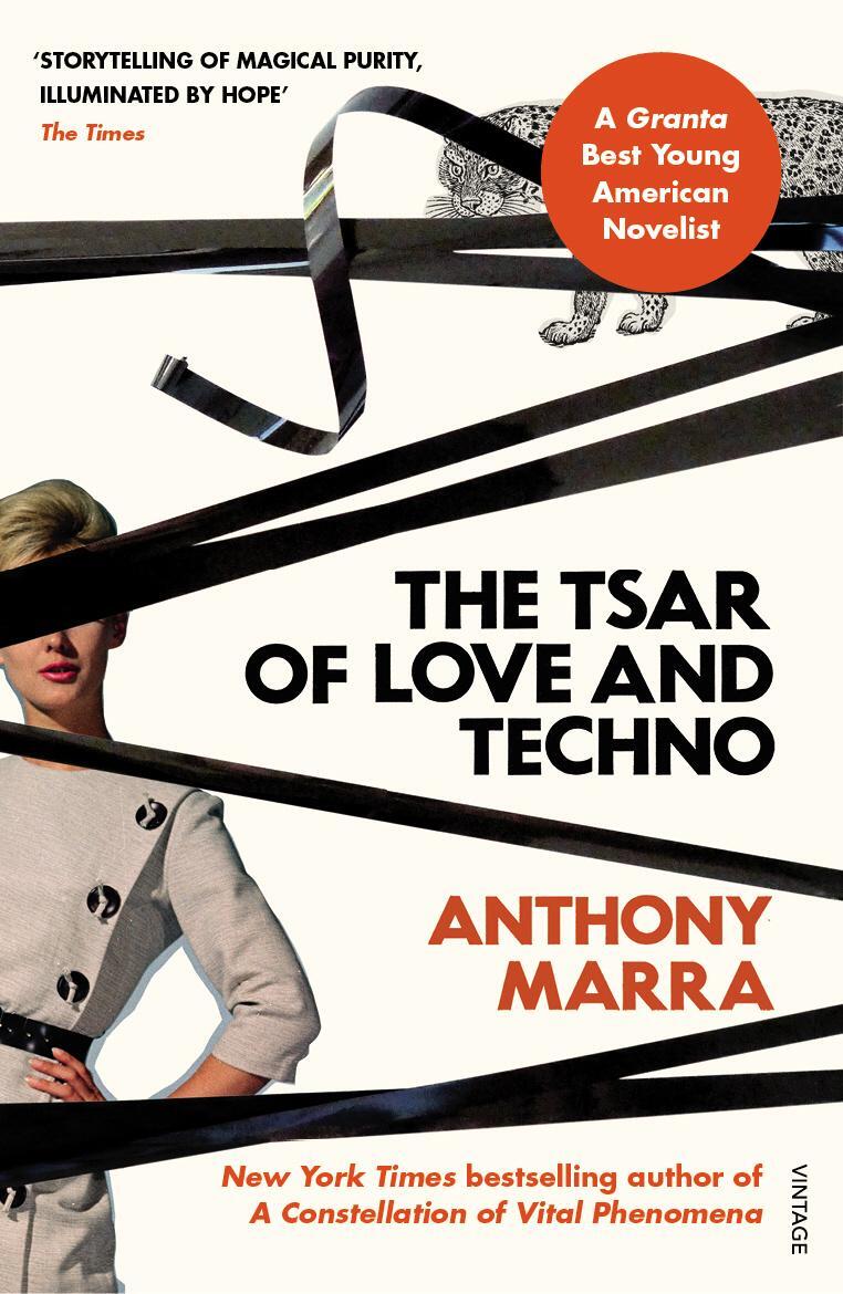 Cover: 9781784707255 | The Tsar of Love and Techno | Anthony Marra | Taschenbuch | Englisch