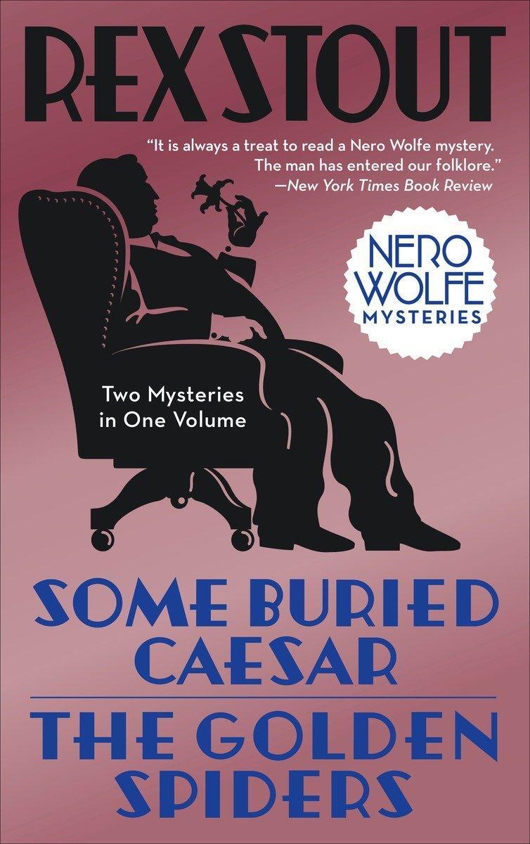 Cover: 9780553385670 | Some Buried Caesar/The Golden Spiders | Rex Stout | Taschenbuch | 2008