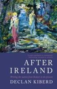 Cover: 9781786693235 | After Ireland | Writing the Nation from Beckett to the Present | Buch