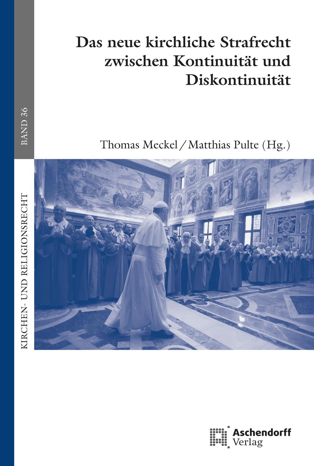 Cover: 9783402237502 | Das neue kirchliche Strafrecht zwischen Kontinuität und Diskontinuität