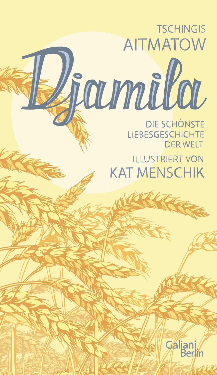 Cover: 9783869712536 | Djamila | Kat Menschik (u. a.) | Buch | Illustrierte Lieblingsbücher
