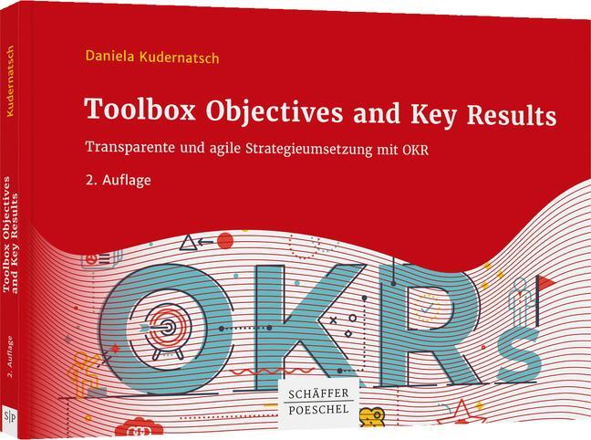 Cover: 9783791055640 | Toolbox Objectives and Key Results | Daniela Kudernatsch | Taschenbuch