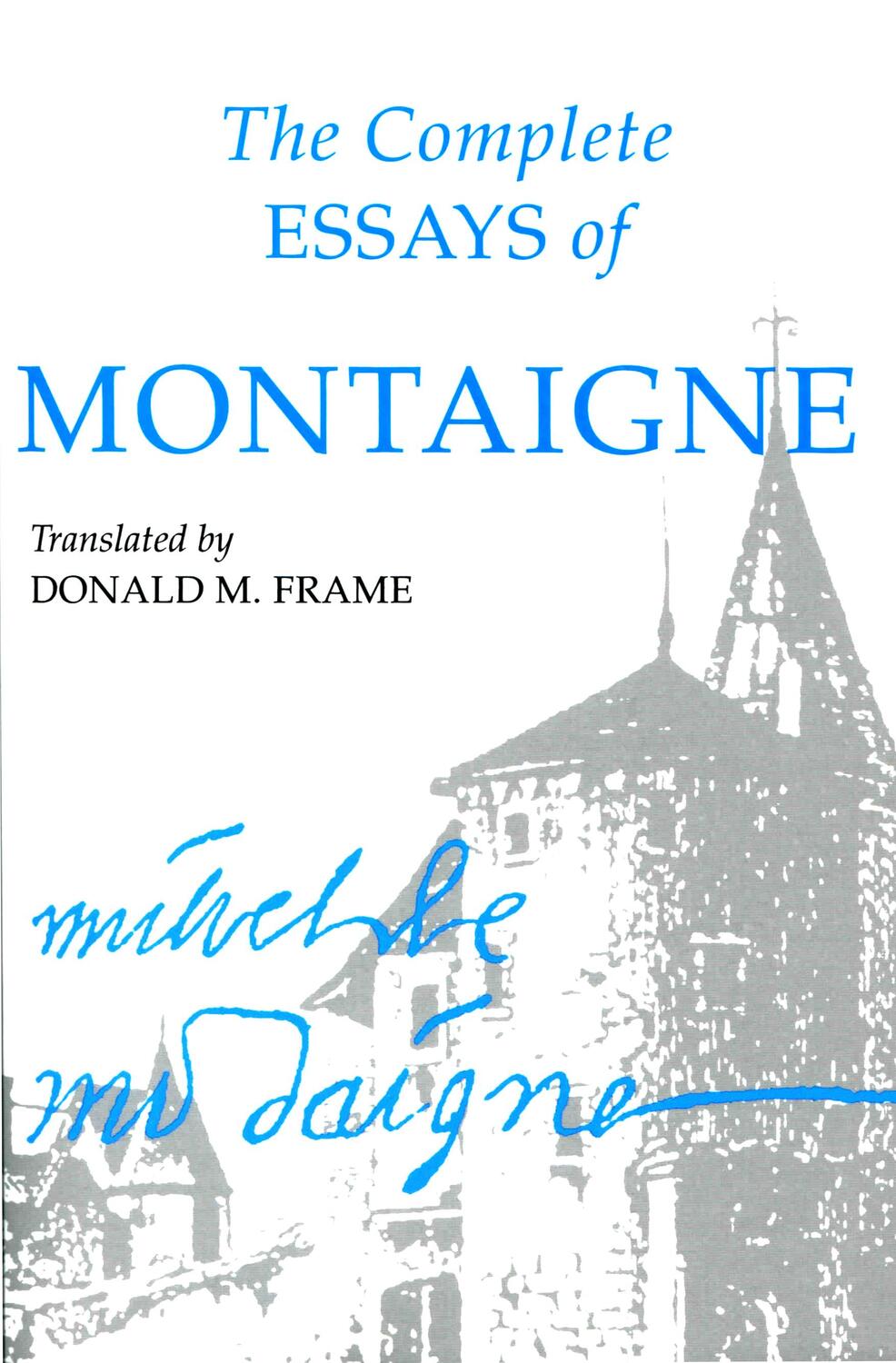 Cover: 9780804704861 | Complete Essays of Montaigne | Michel Eyquem Montaigne | Taschenbuch