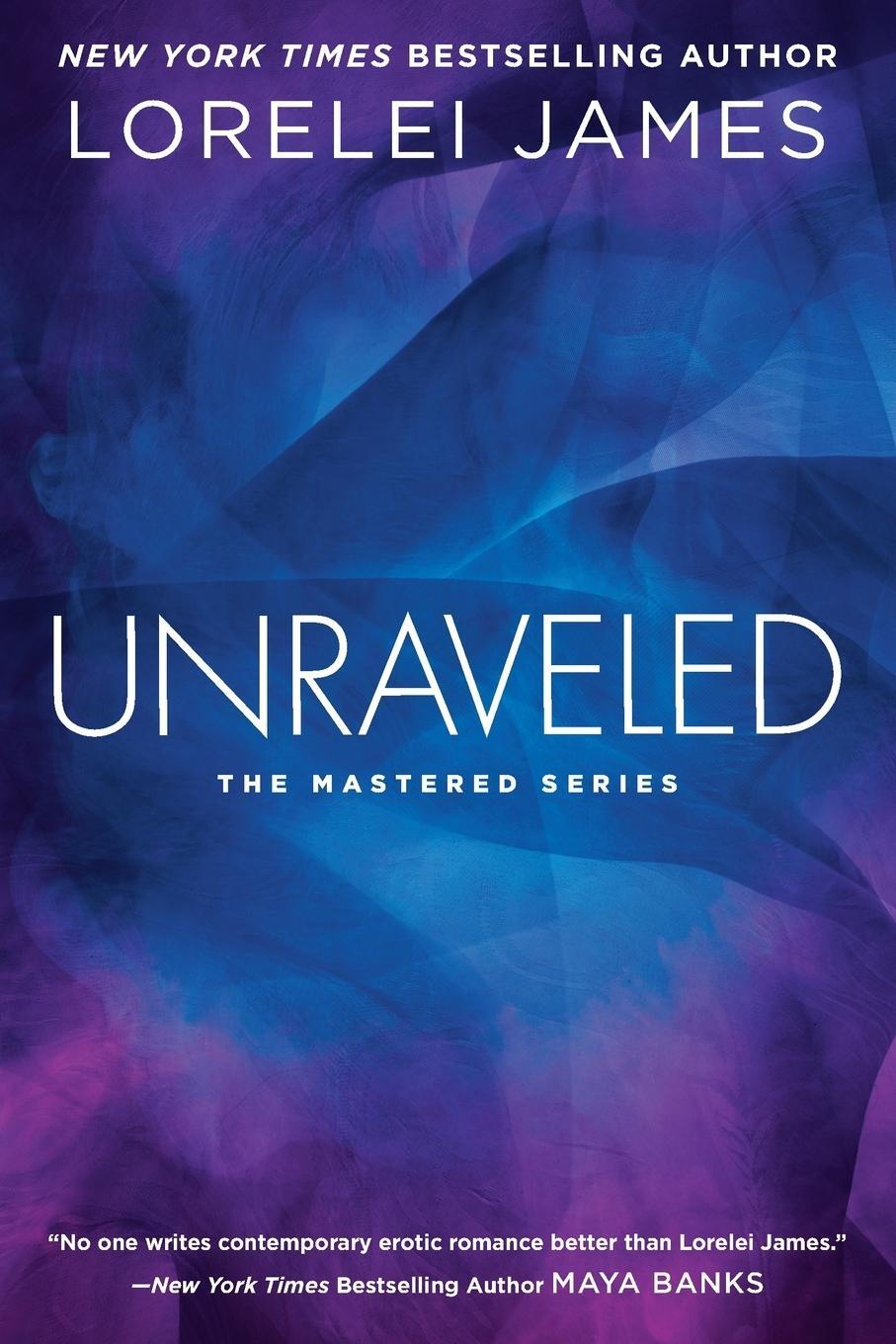 Cover: 9780451473639 | Unraveled | Lorelei James | Taschenbuch | Paperback | Englisch | 2015