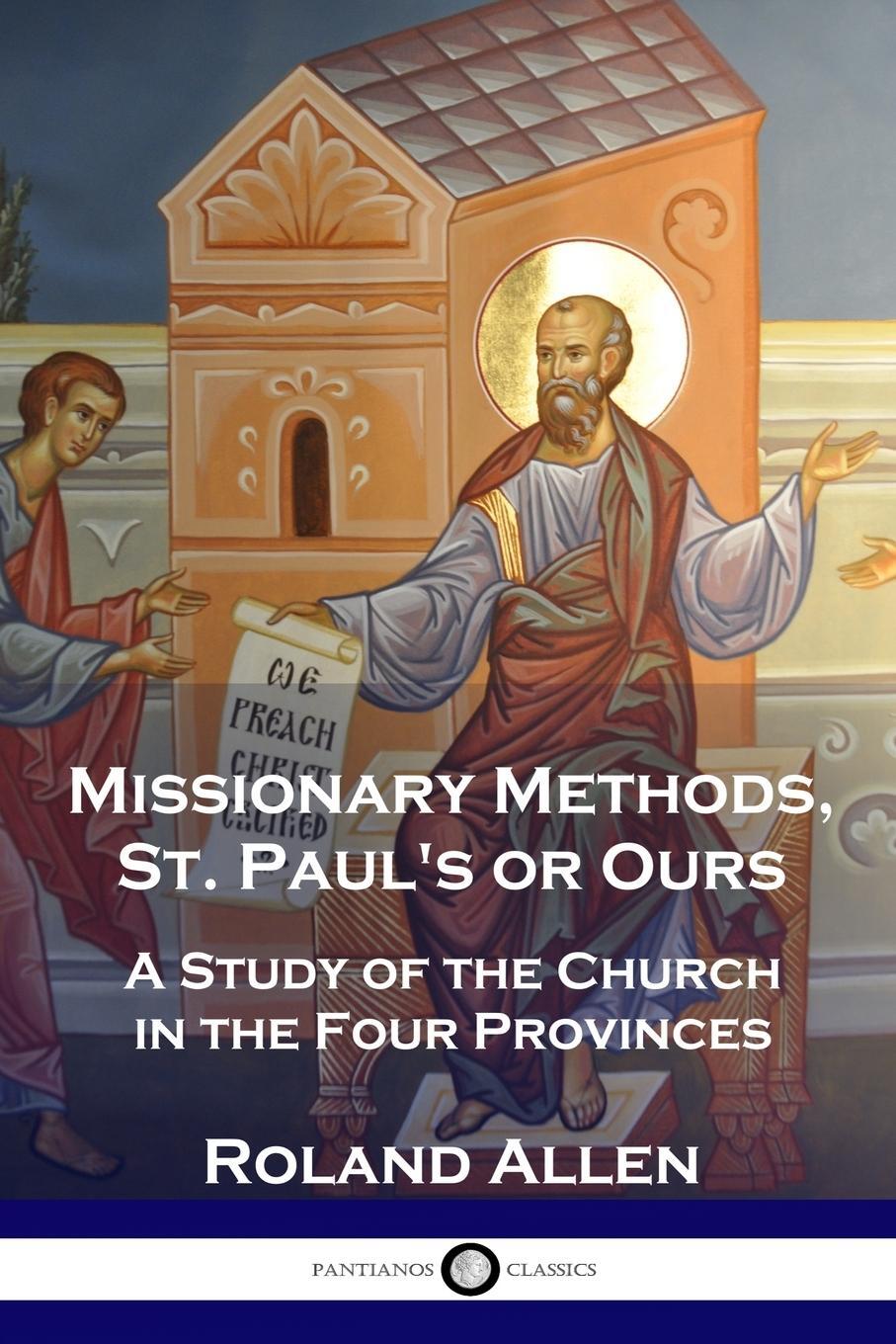 Cover: 9781789870381 | Missionary Methods, St. Paul's or Ours | Roland Allen | Taschenbuch