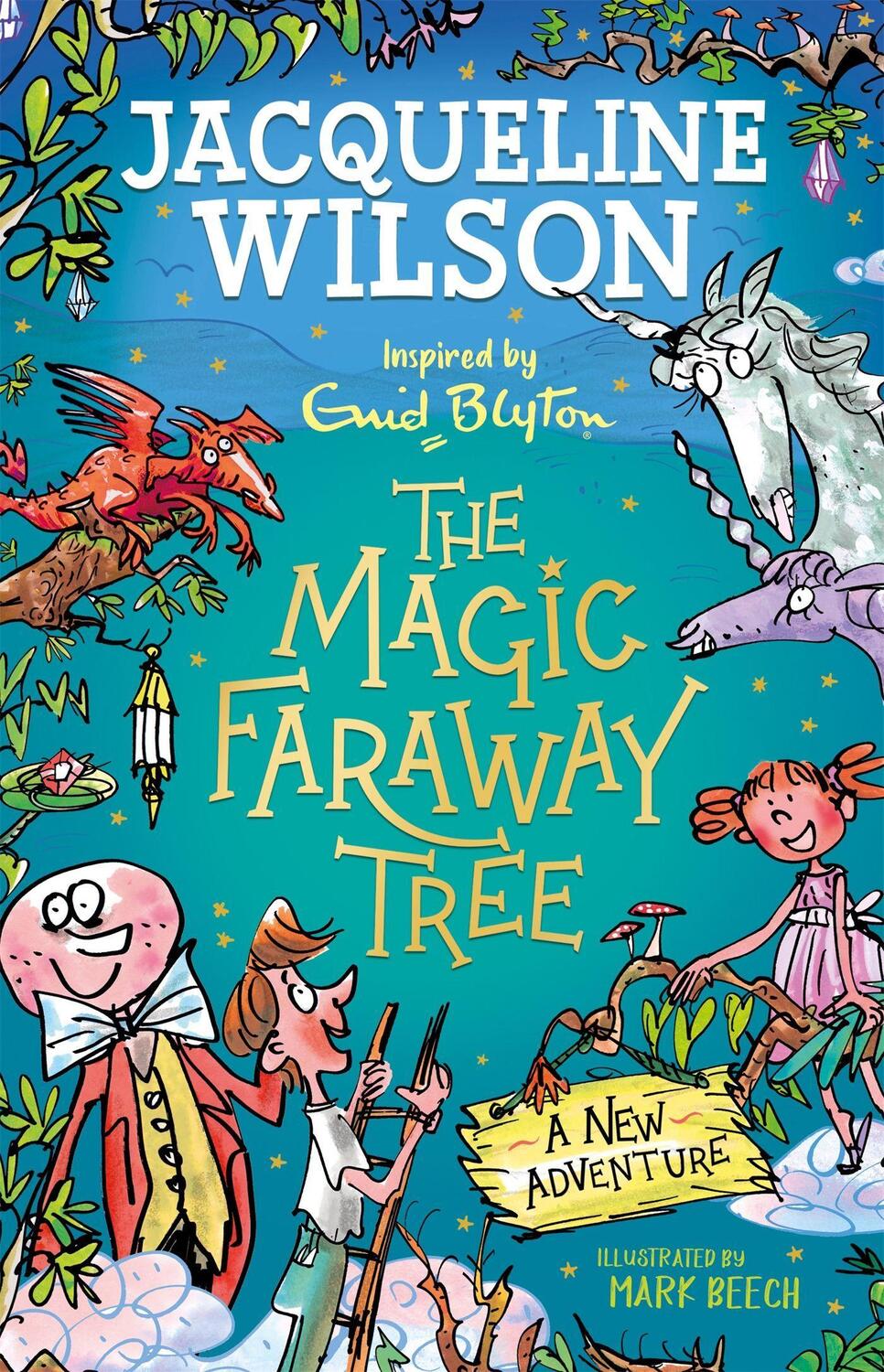 Cover: 9781444963373 | The Magic Faraway Tree: A New Adventure | Jacqueline Wilson | Buch