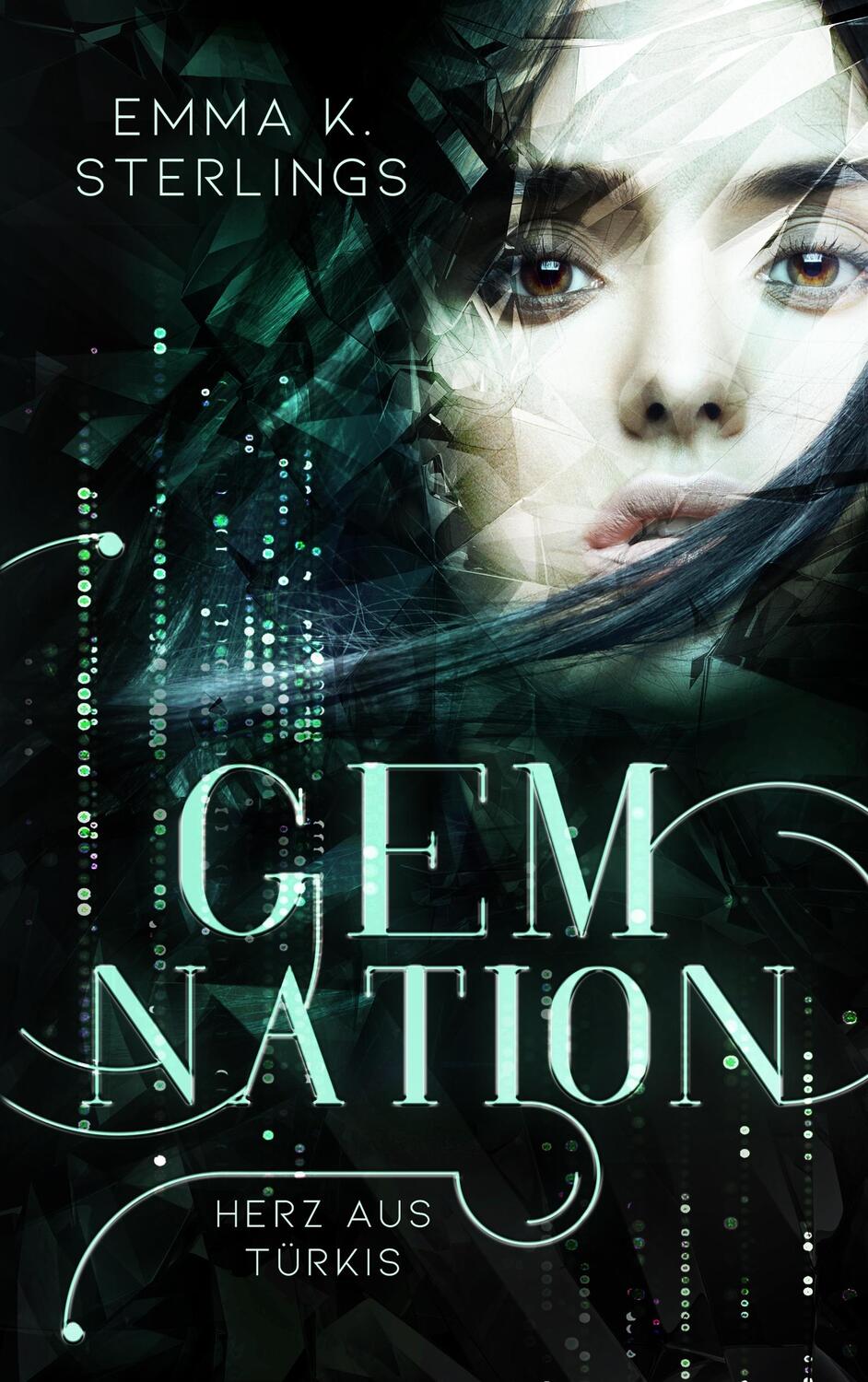 Cover: 9783752885286 | Gem Nation | Herz aus Türkis | Emma K. Sterlings | Taschenbuch