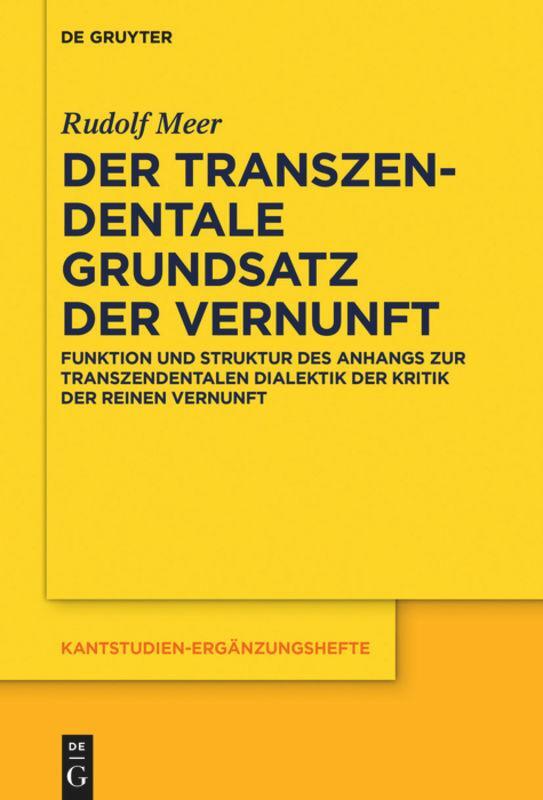 Cover: 9783110710274 | Der transzendentale Grundsatz der Vernunft | Rudolf Meer | Taschenbuch