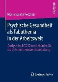 Cover: 9783658021290 | Psychische Gesundheit als Tabuthema in der Arbeitswelt | Roschker