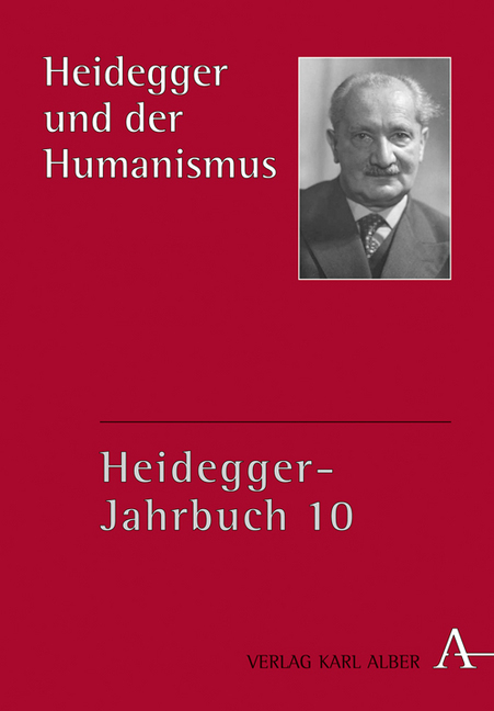 Cover: 9783495457108 | Heidegger und der Humanismus | Alfred Denker (u. a.) | Buch | Deutsch