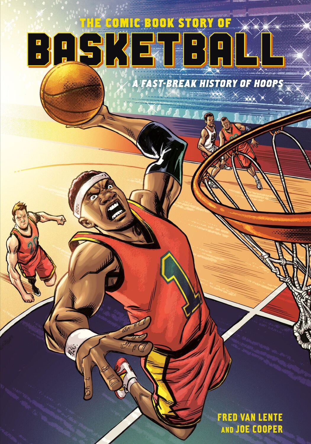 Cover: 9781984856180 | The Comic Book Story of Basketball: A Fast-Break History of Hoops