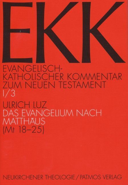 Cover: 9783843601139 | Das Evangelium nach Matthäus. Tl.3 | Mt 18-25 | Ulrich Luz | Buch