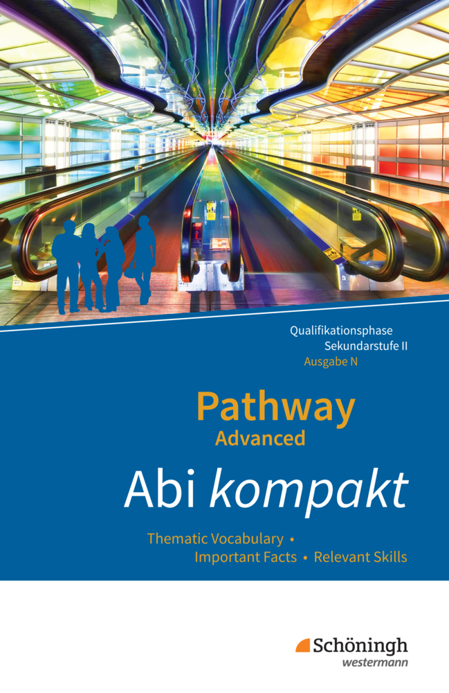 Cover: 9783140402378 | Pathway Advanced - Englisch für die Qualifikationsphase der...