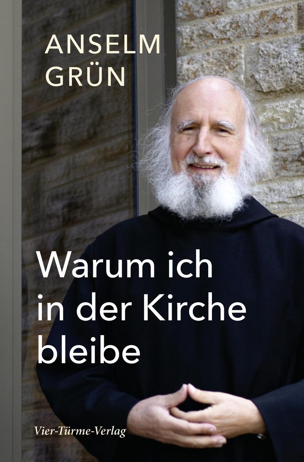 Cover: 9783736504493 | Warum ich in der Kirche bleibe | Anselm Grün | Buch | Deutsch | 2022