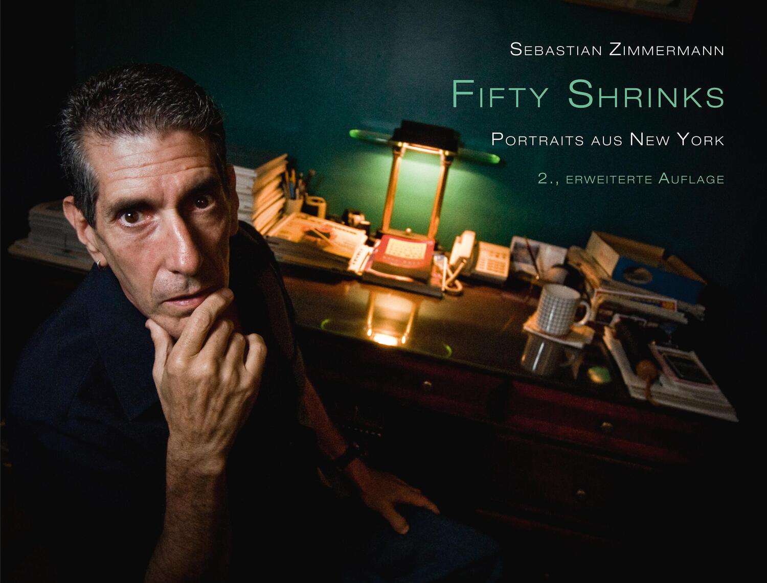 Cover: 9783170414808 | Fifty Shrinks | Portraits aus New York | Sebastian Zimmermann | Buch