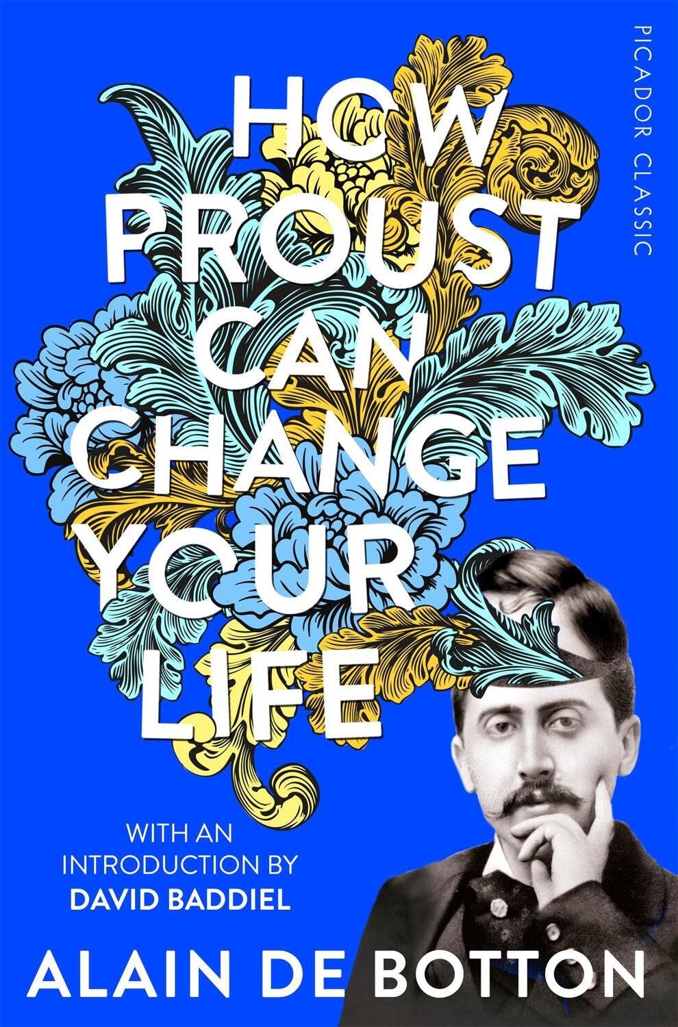 Cover: 9781509870691 | How Proust Can Change Your Life | Alain De Botton | Taschenbuch | 2019