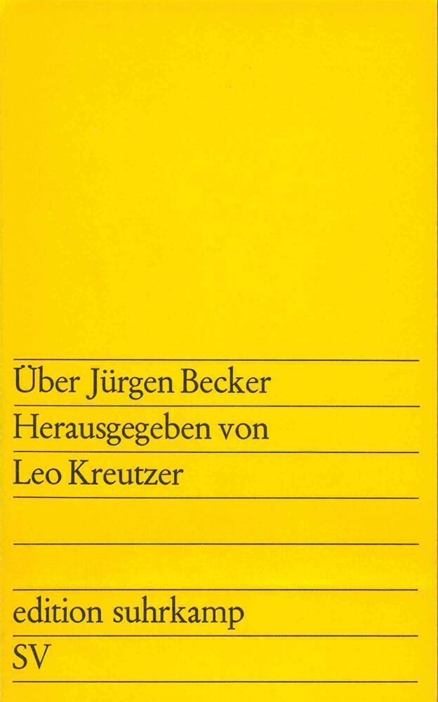 Cover: 9783518105528 | Über Jürgen Becker | Taschenbuch | 199 S. | Deutsch | Suhrkamp