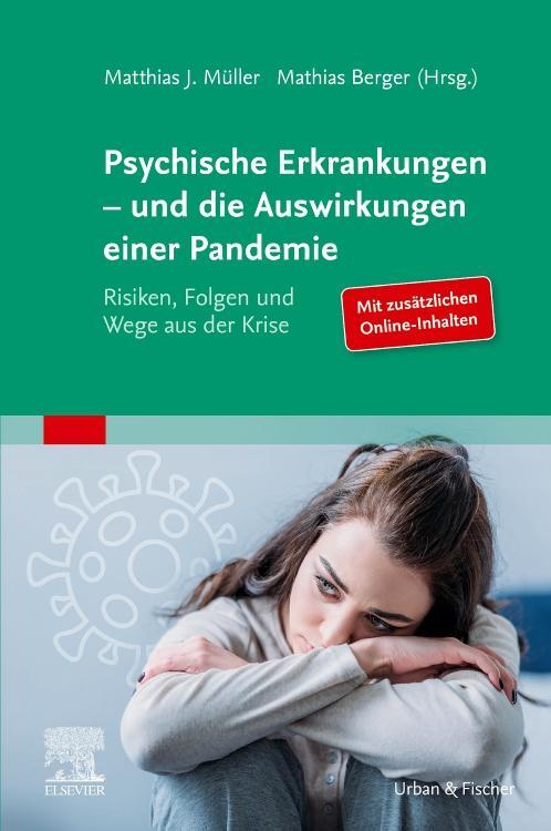 Cover: 9783437217029 | Psychische Erkrankungen - und die Auswirkungen einer Pandemie | Buch