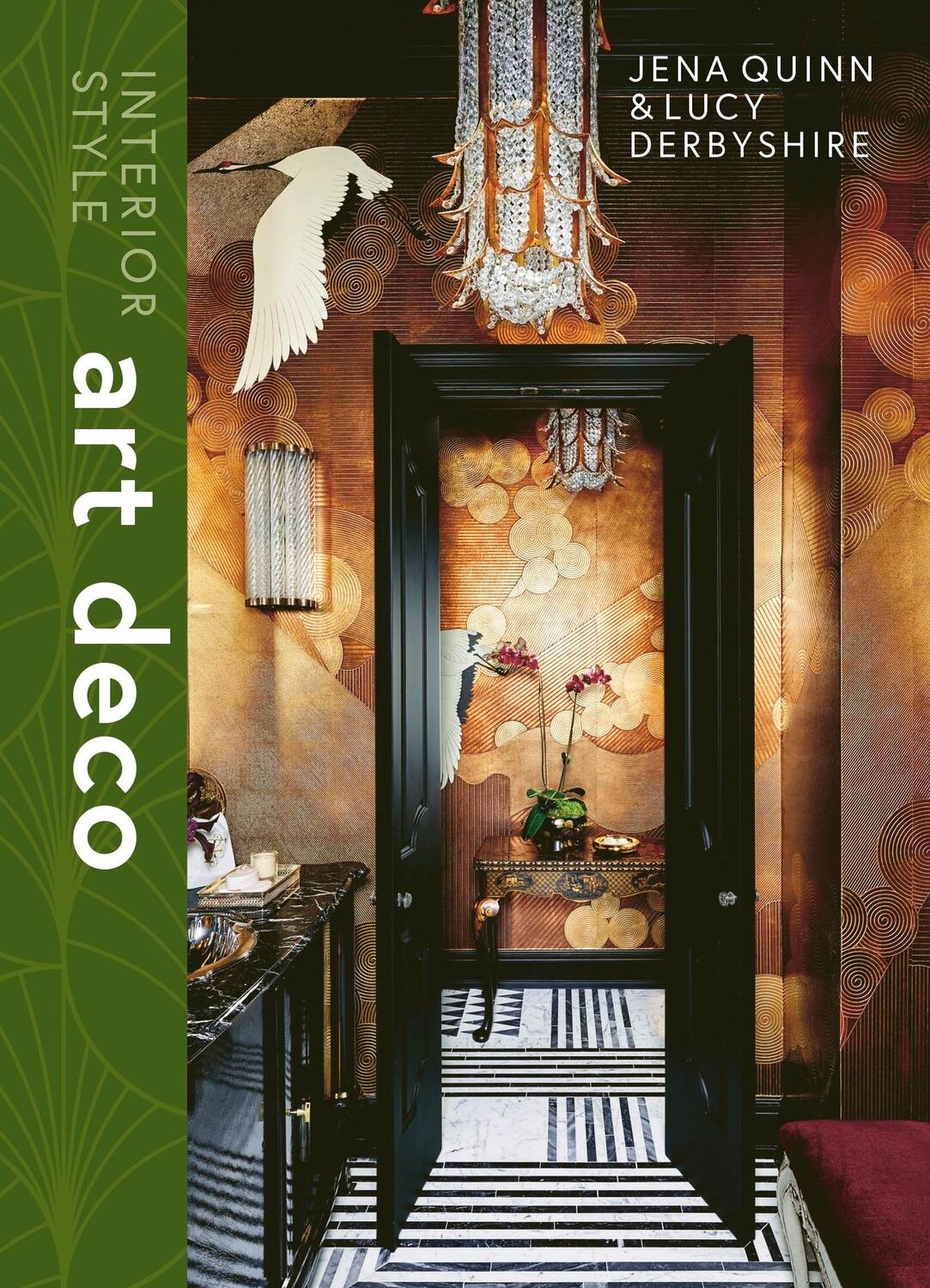 Cover: 9781838612146 | Interior Style: Art Deco | Jena Quinn | Buch | Englisch | 2024