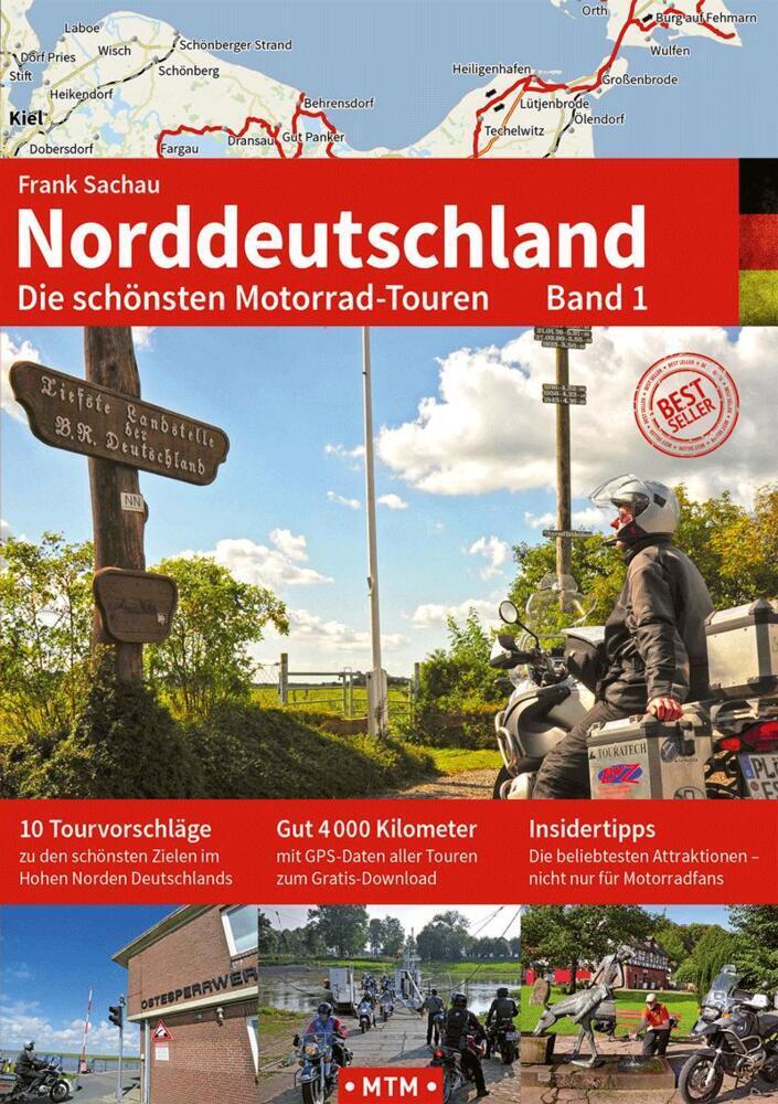 Cover: 9783939997412 | NORDDEUTSCHLAND Band 1 | Die schönsten Motorrad-Touren | Frank Sachau