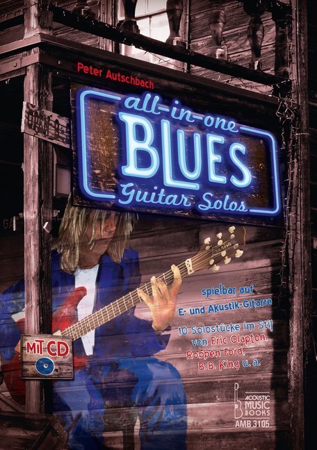 Cover: 9783869473062 | All in One - Blues Guitar Solos spielbar auf E- und...