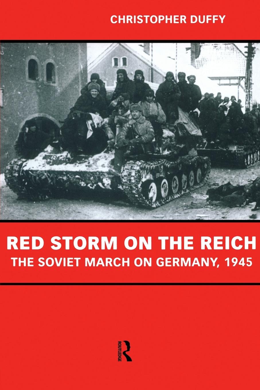 Cover: 9780415228299 | Red Storm on the Reich | The Soviet March on Germany 1945 | Duffy