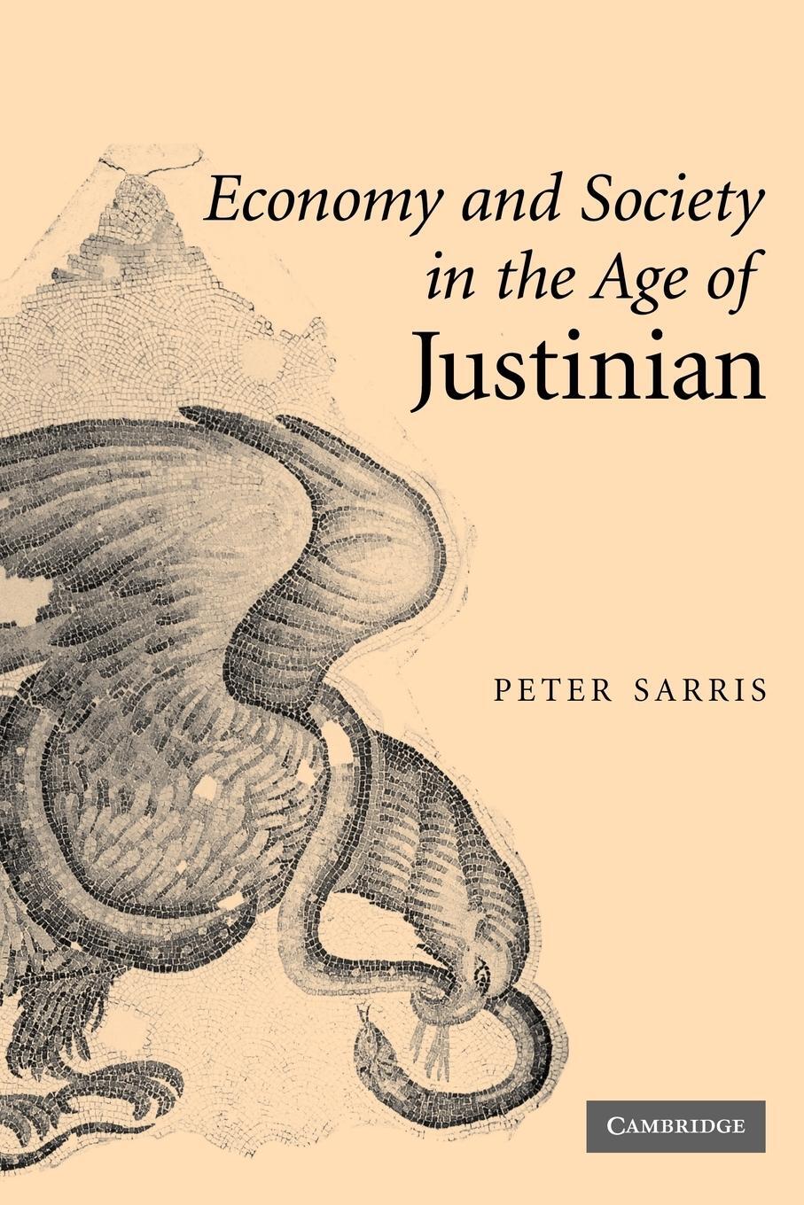 Cover: 9780521117746 | Economy and Society in the Age of Justinian | Peter Sarris (u. a.)