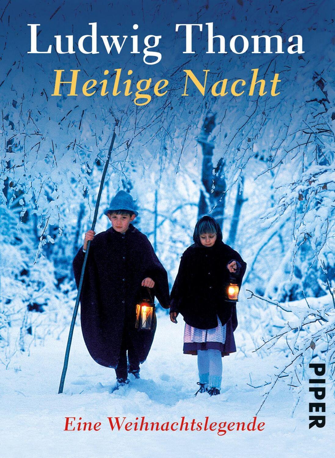 Cover: 9783492273459 | Heilige Nacht | Eine Weihnachtslegende | Ludwig Thoma | Taschenbuch