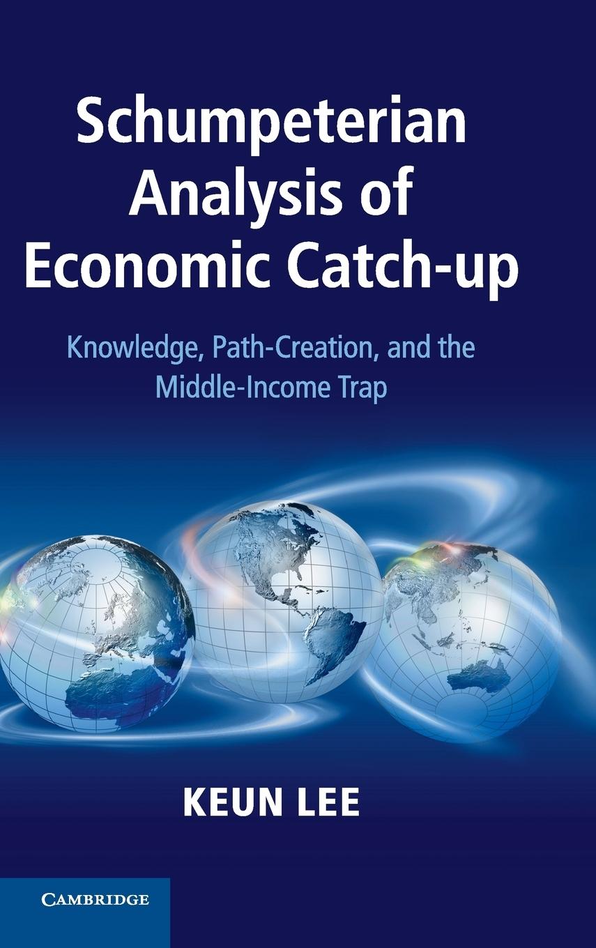 Cover: 9781107042681 | Schumpeterian Analysis of Economic Catch-up | Keun Lee | Buch | 2015