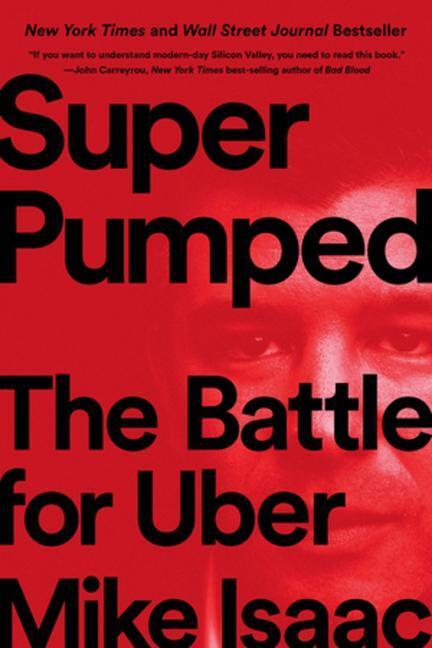 Cover: 9780393358612 | Super Pumped | The Battle for Uber | Mike Isaac | Taschenbuch | 2020