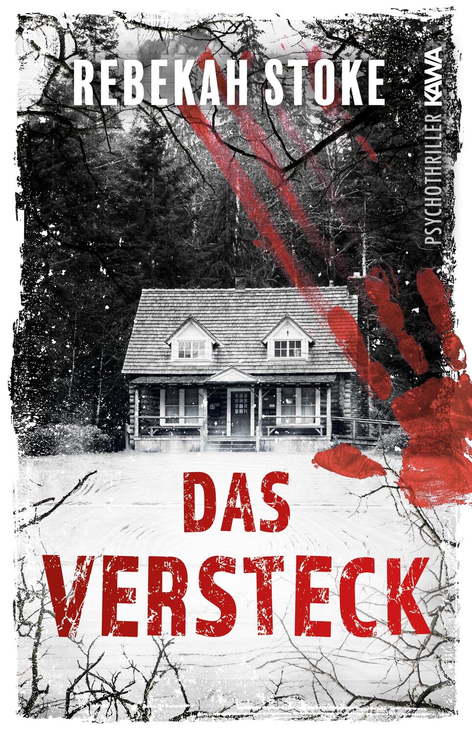 Cover: 9783986600419 | Das Versteck | Rebekah Stoke | Taschenbuch | 420 S. | Deutsch | 2022