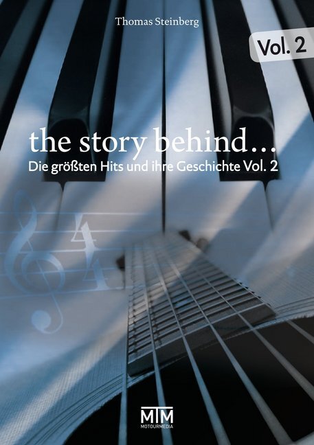 Cover: 9783939997269 | The Story Behind... Vol. 2 | Die größten Hits und ihre Geschichte