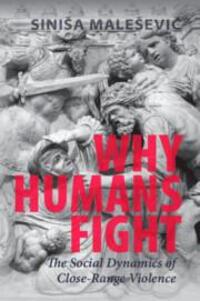 Cover: 9781009162814 | Why Humans Fight | Sinisa Malesevic | Taschenbuch | Englisch | 2022