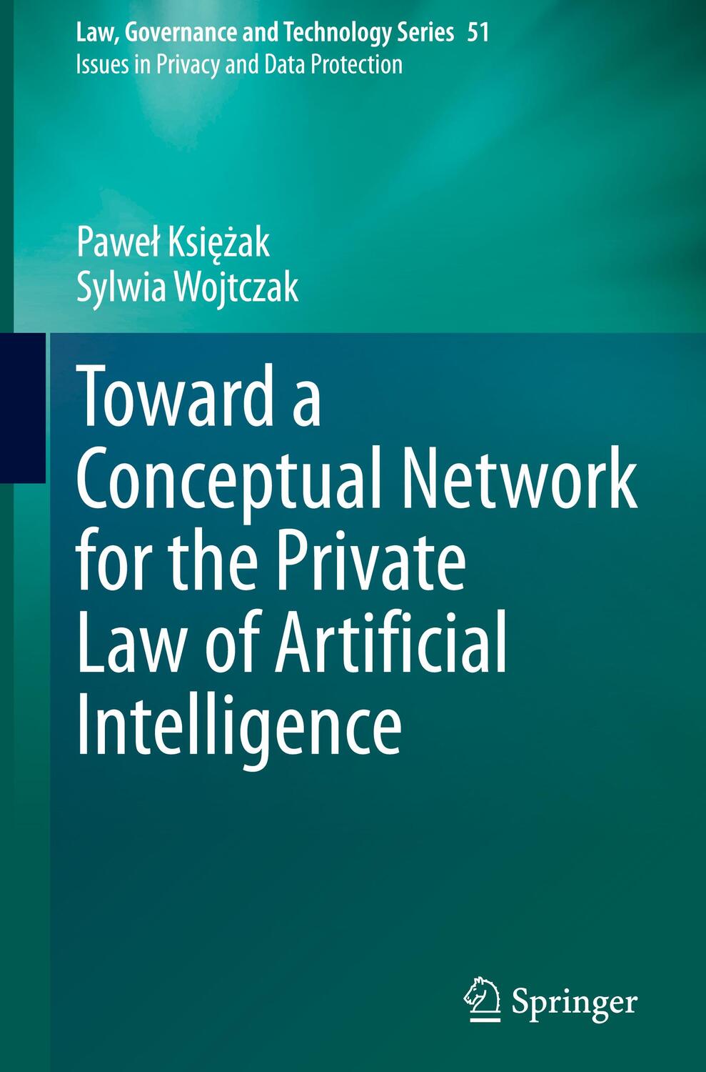 Cover: 9783031194467 | Toward a Conceptual Network for the Private Law of Artificial...