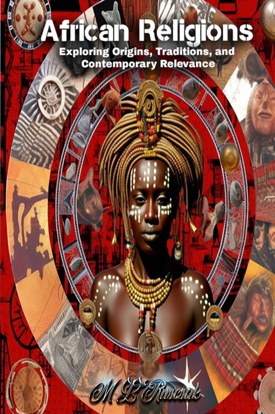 Cover: 9798889900177 | African Religions | M. L Ruscsak | Buch | HC gerader Rücken kaschiert